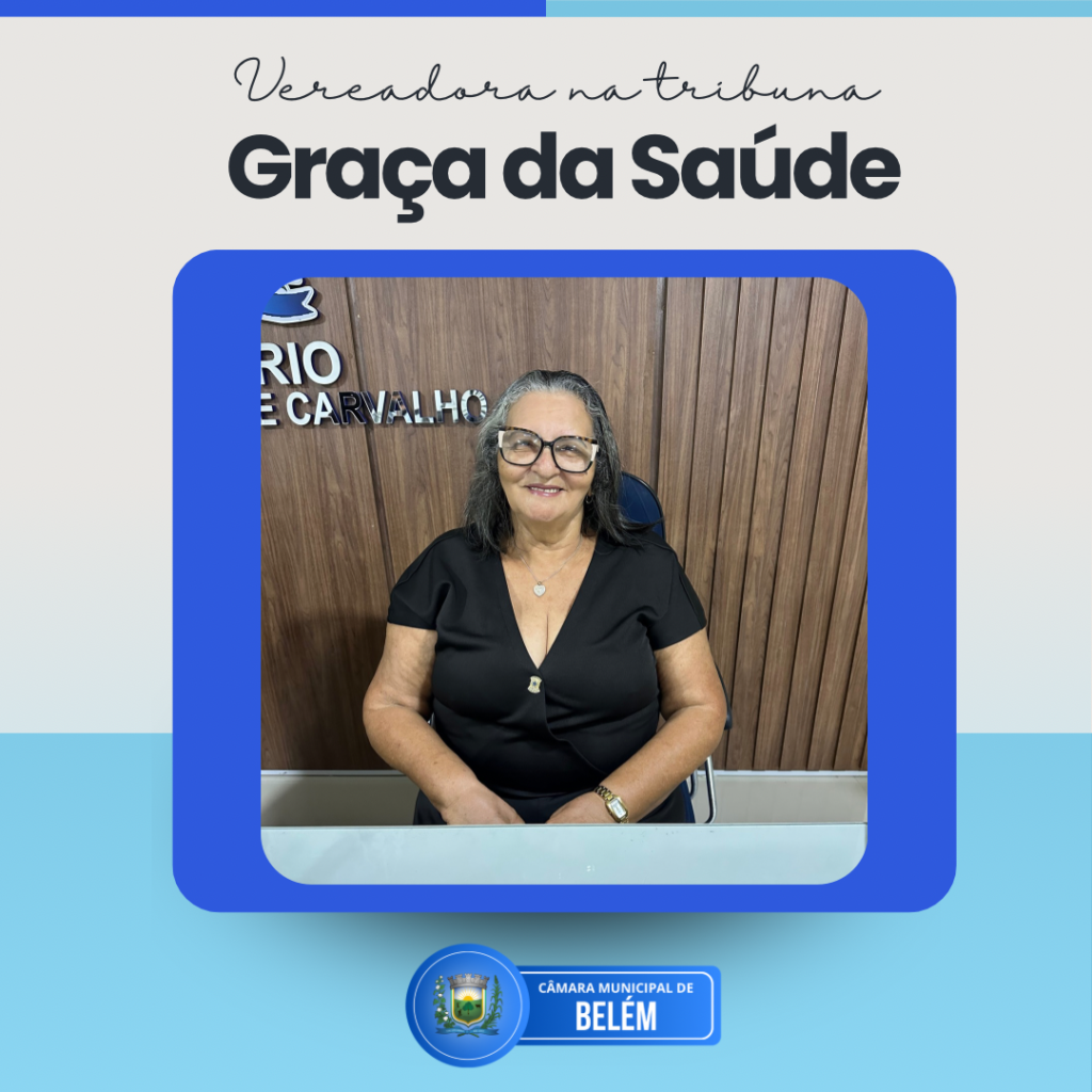 Vereadora Graça da Saúde Critica Ausência de Colegas e Reafirma Compromisso com a População em Sessão da Câmara