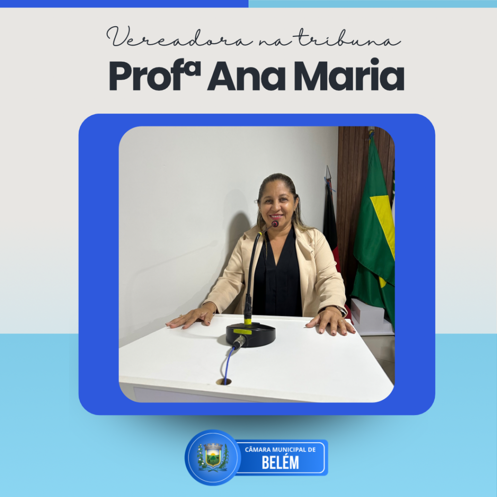 Vereadora Prof.ª Ana Maria parabeniza ações sociais, visita setores da saúde e cobra melhorias no atendimento à população