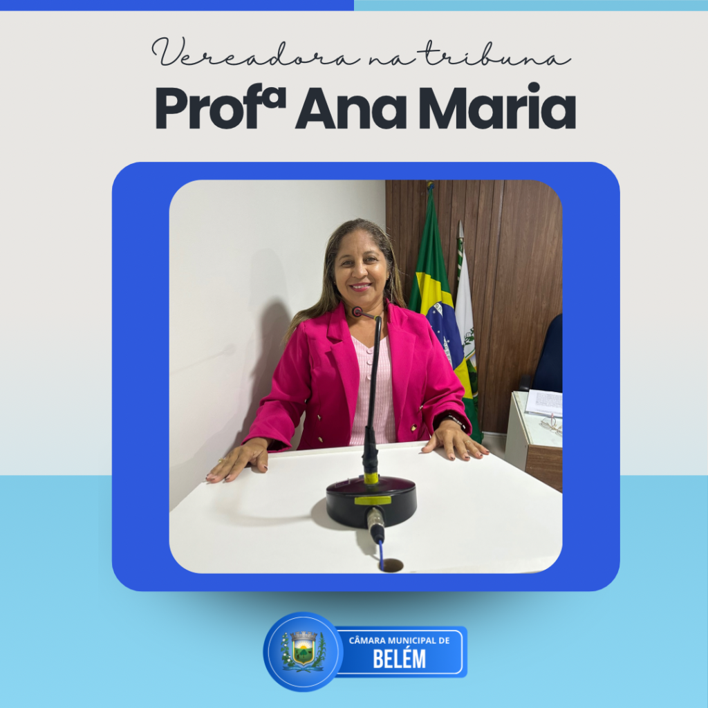 Vereadora Prof.ª Ana Maria cobra retorno de médicos na Lagoa do Curimataú e solicita relação de especialistas da saúde em Belém-PB