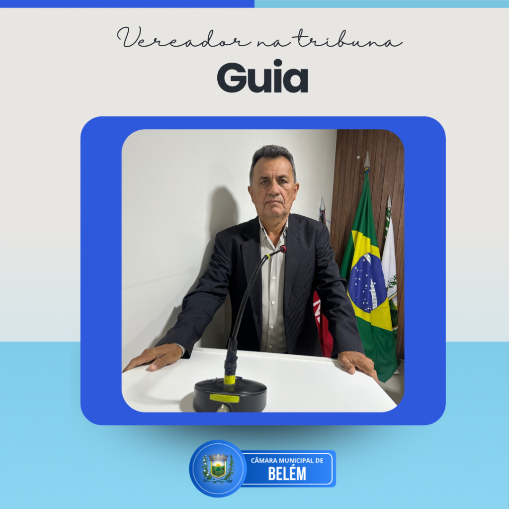 Vereador Guia solicita gratificação a servidores e manutenção da iluminação pública em Belém-PB