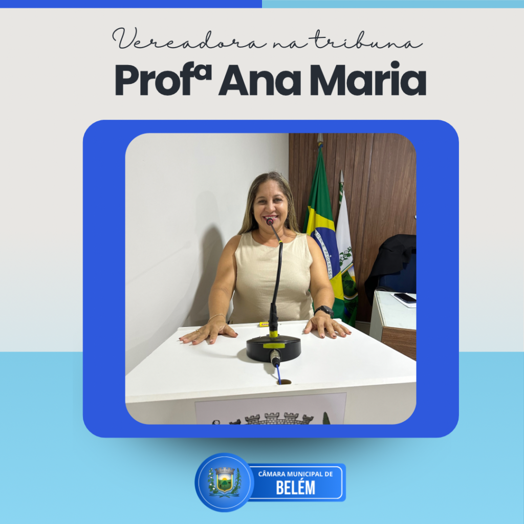 Vereadora Prof.ª Ana Maria solicita ar-condicionado para escola e cobra melhorias na saúde e no esporte