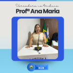 Vereadora Prof.ª Ana Maria solicita ar-condicionado para escola e cobra melhorias na saúde e no esporte
