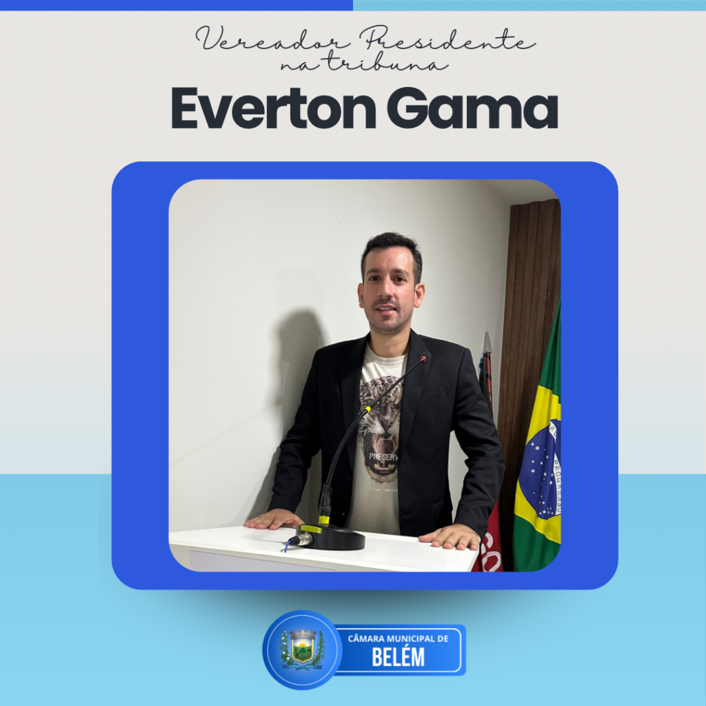 Presidente Everton Gama anuncia sessão sobre multas e esporte e divulga programação da Páscoa